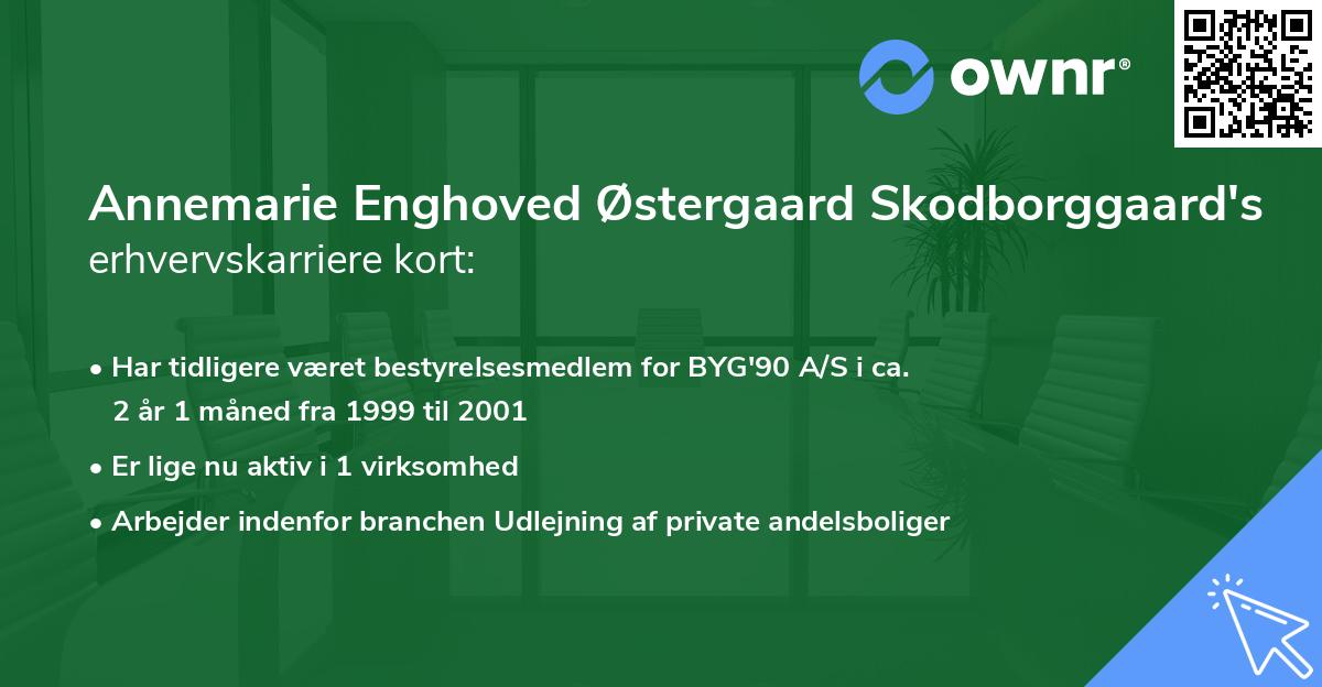 Annemarie Enghoved Østergaard Skodborggaard's erhvervskarriere kort