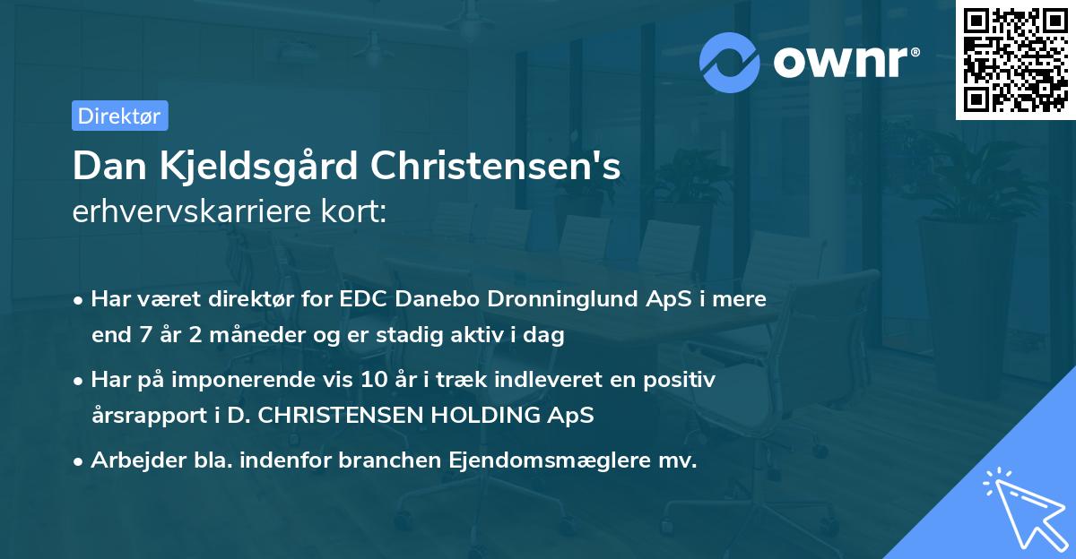 Dan Kjeldsgård Christensen's erhvervskarriere kort