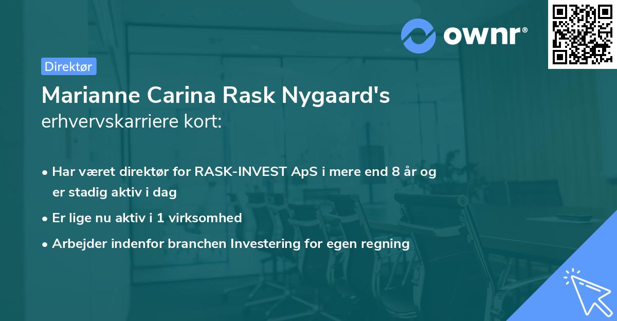 Marianne Carina Rask Nygaard's erhvervskarriere kort