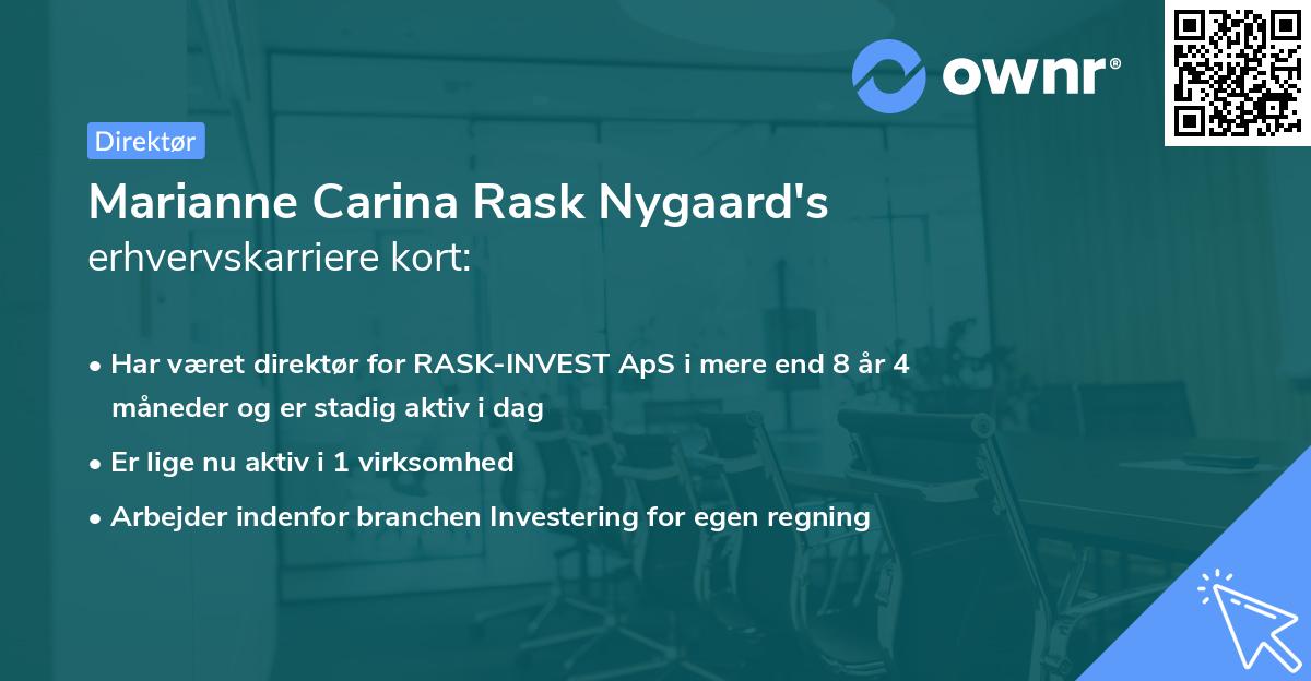 Marianne Carina Rask Nygaard's erhvervskarriere kort