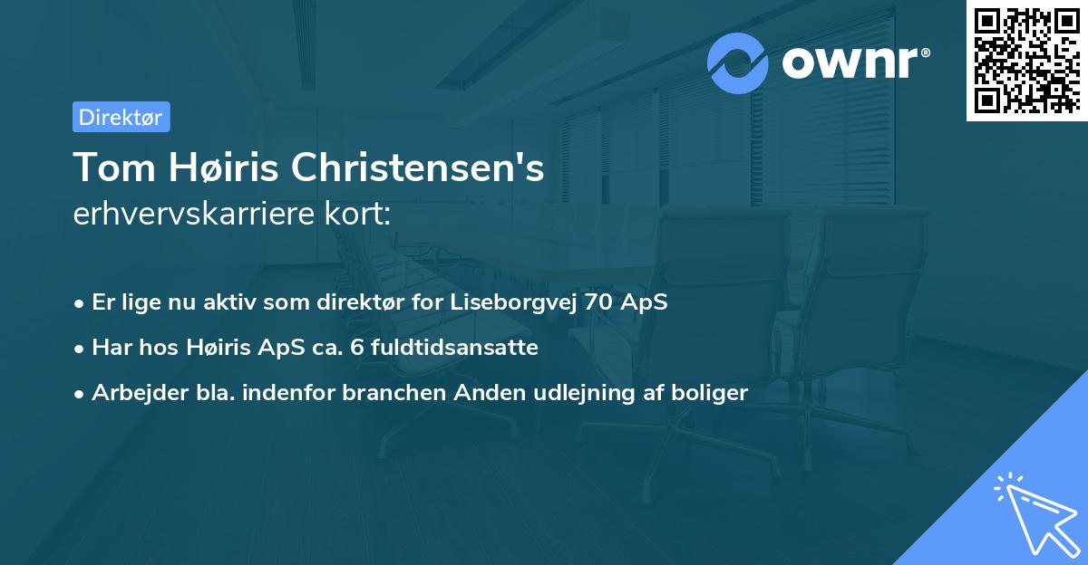 Tom Høiris Christensen's erhvervskarriere kort