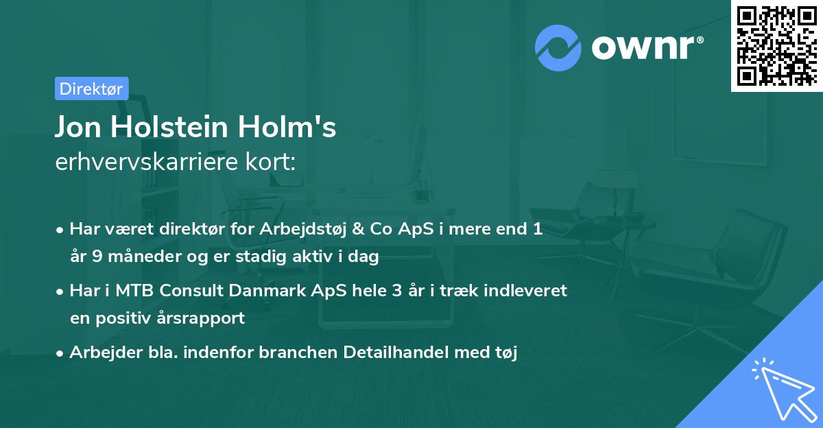 Jon Holstein Holm's erhvervskarriere kort
