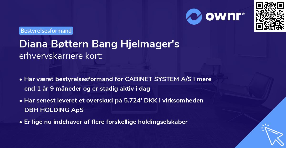 Diana Bøttern Bang Hjelmager's erhvervskarriere kort