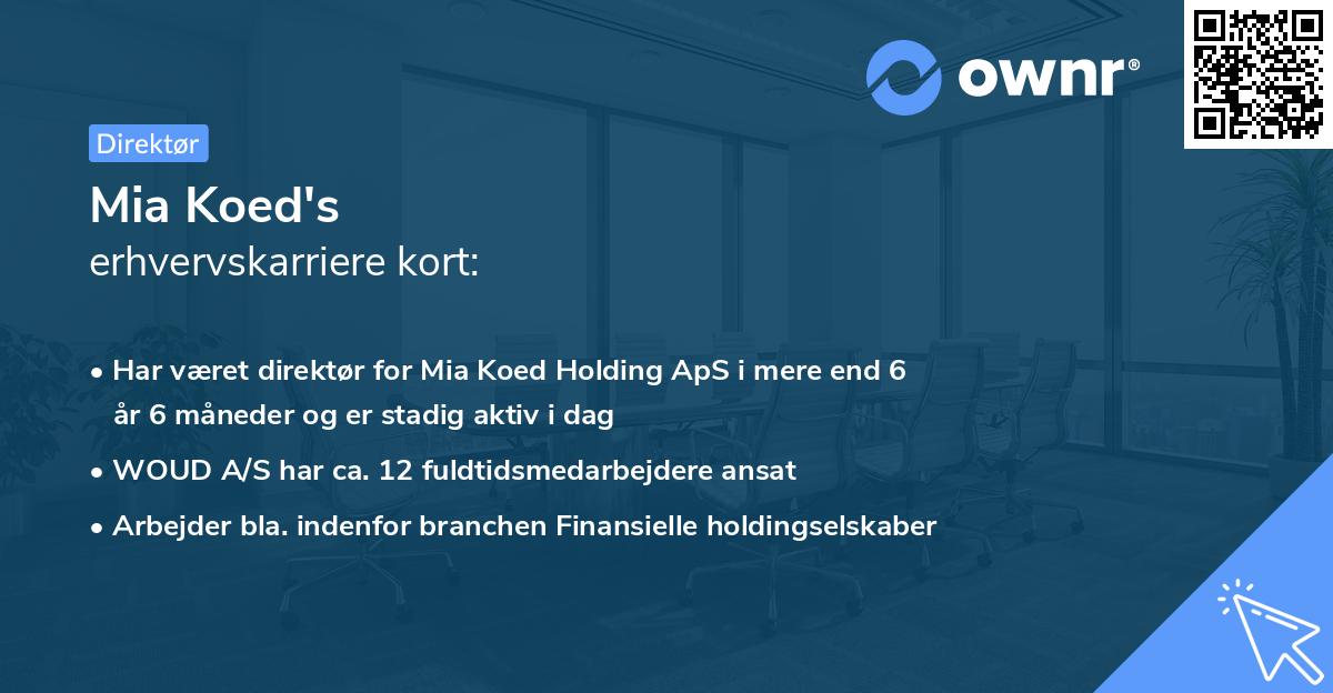 Mia Koed's erhvervskarriere kort