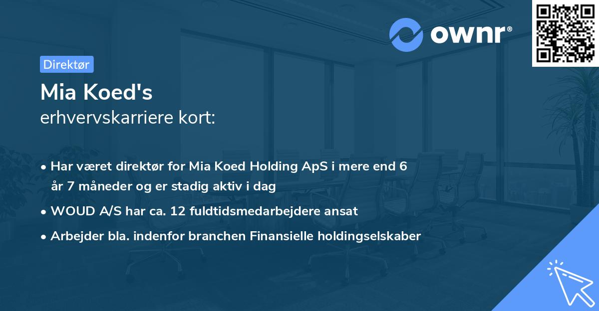 Mia Koed's erhvervskarriere kort