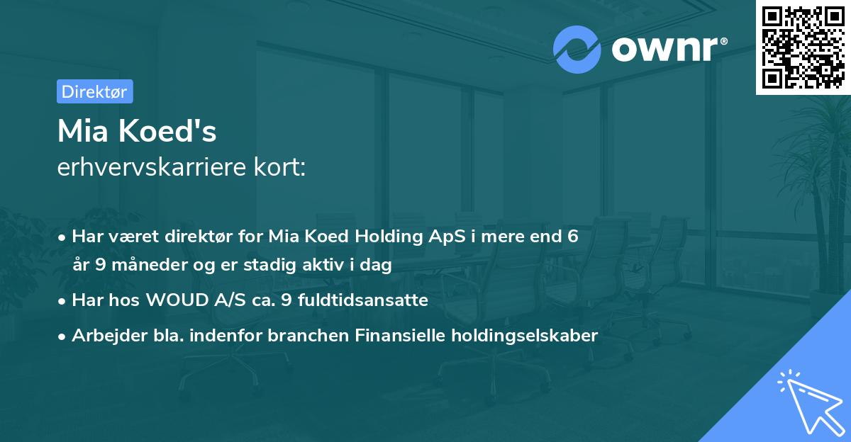 Mia Koed's erhvervskarriere kort