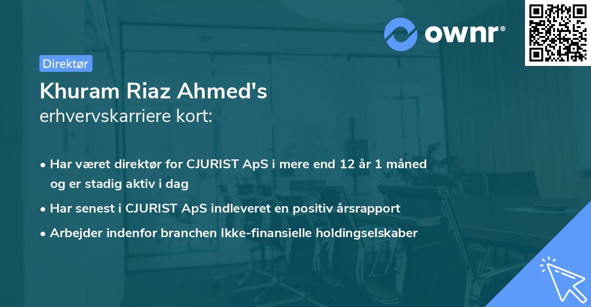 Khuram Riaz Ahmed's erhvervskarriere kort