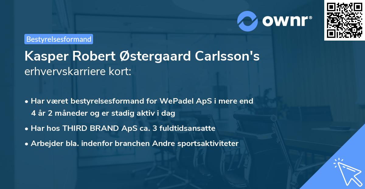 Kasper Robert Østergaard Carlsson's erhvervskarriere kort