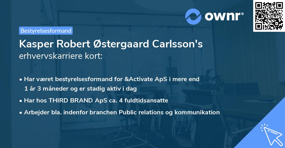 Kasper Robert Østergaard Carlsson's erhvervskarriere kort