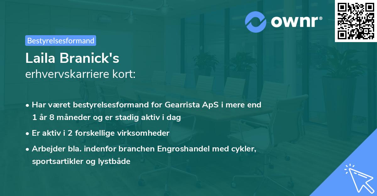 Laila Branick's erhvervskarriere kort