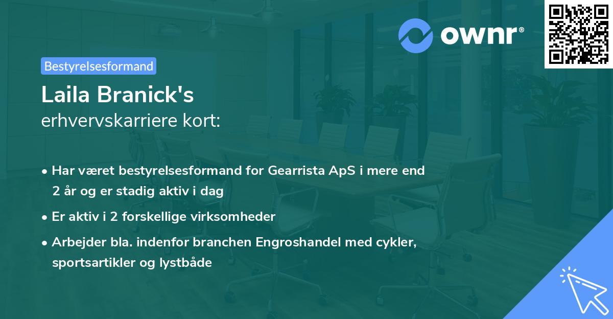 Laila Branick's erhvervskarriere kort