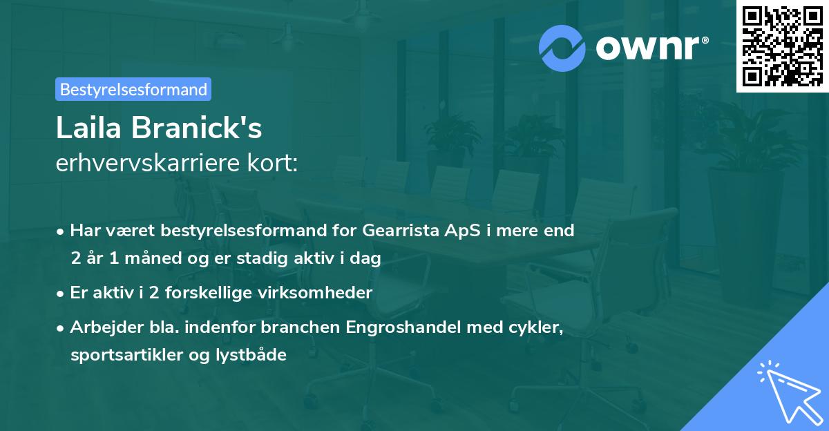Laila Branick's erhvervskarriere kort