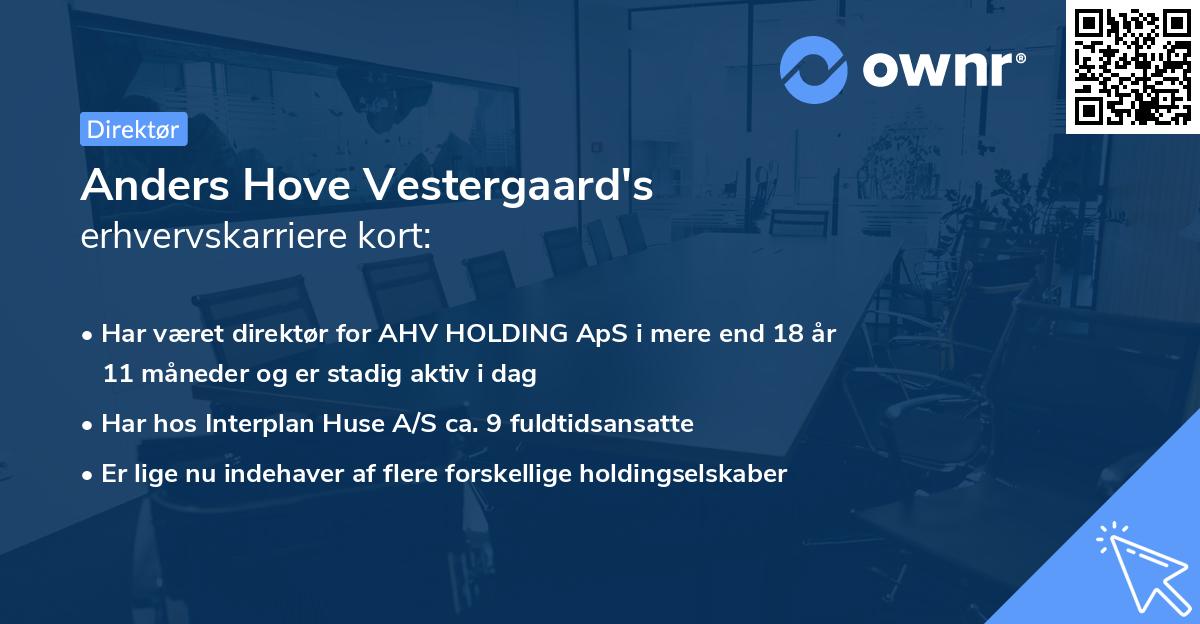 Anders Hove Vestergaard's erhvervskarriere kort