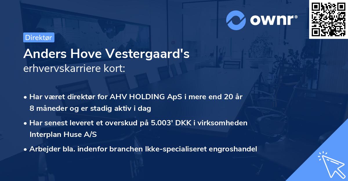Anders Hove Vestergaard's erhvervskarriere kort