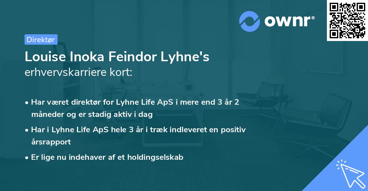 Louise Inoka Feindor Lyhne's erhvervskarriere kort