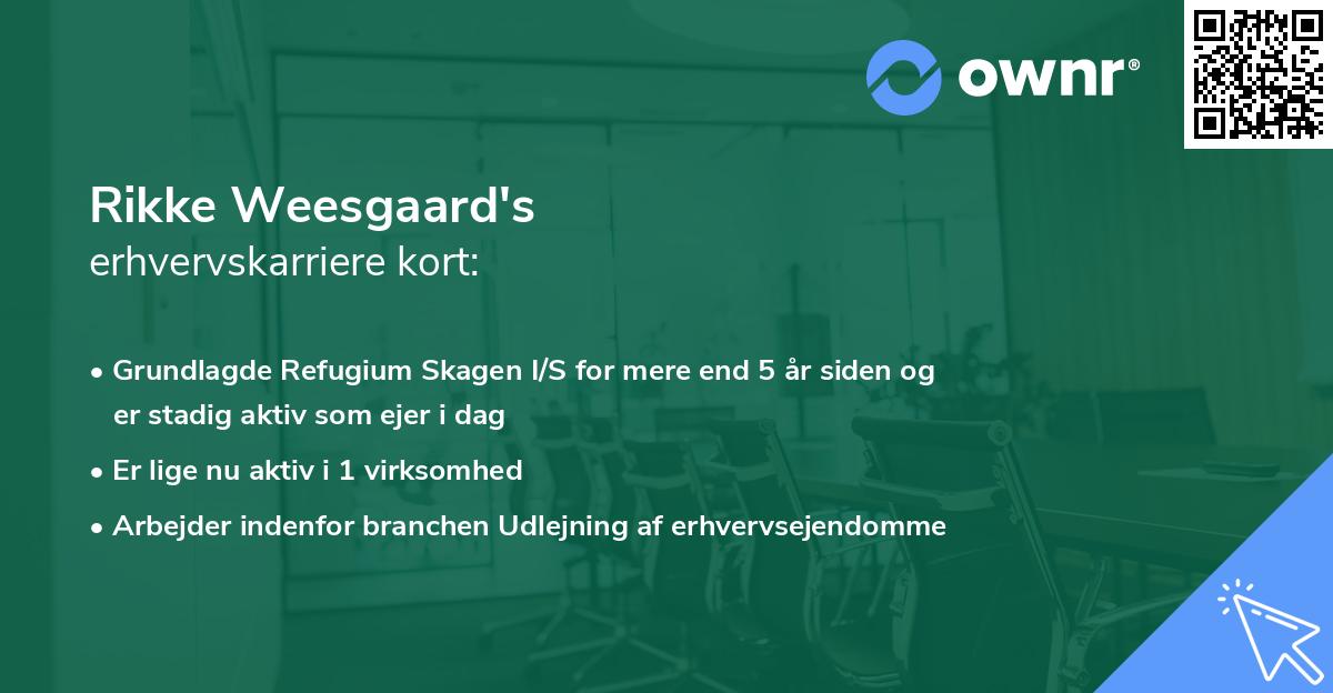 Rikke Weesgaard's erhvervskarriere kort