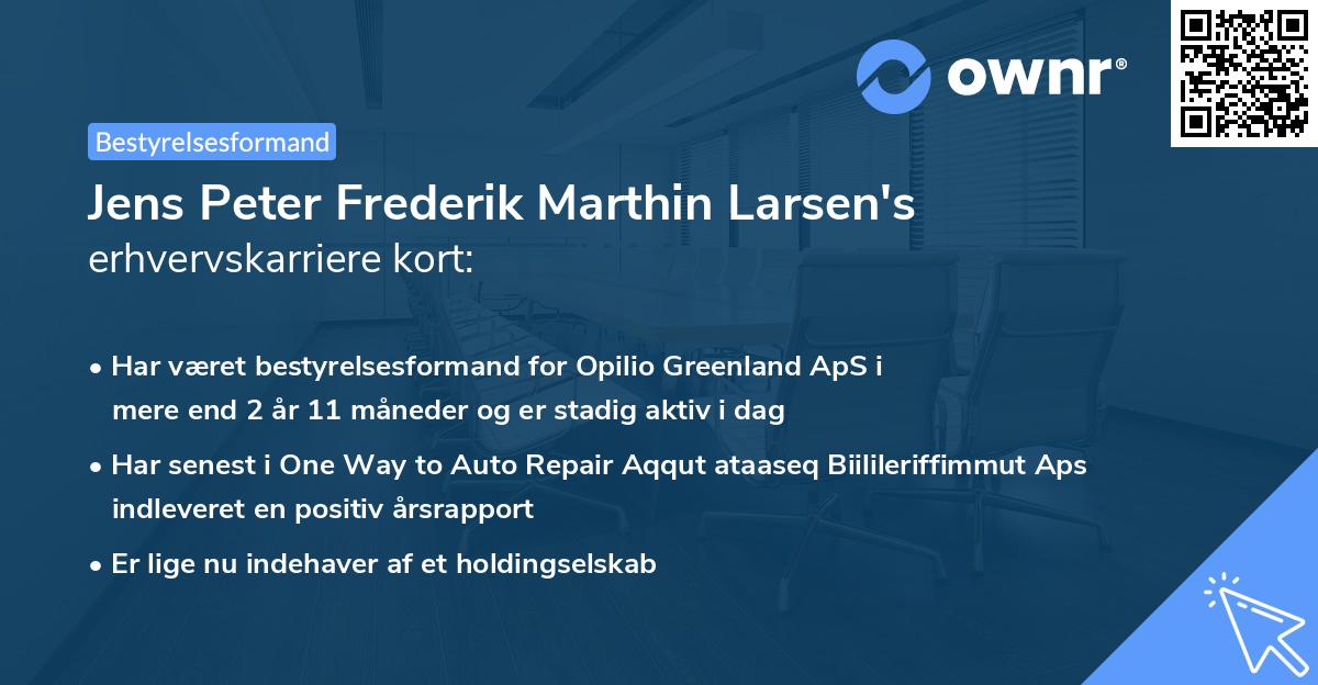 Jens Peter Frederik Marthin Larsen's erhvervskarriere kort