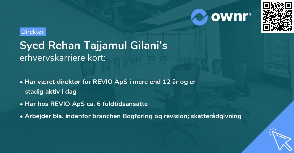 Syed Rehan Tajjamul Gilani's erhvervskarriere kort