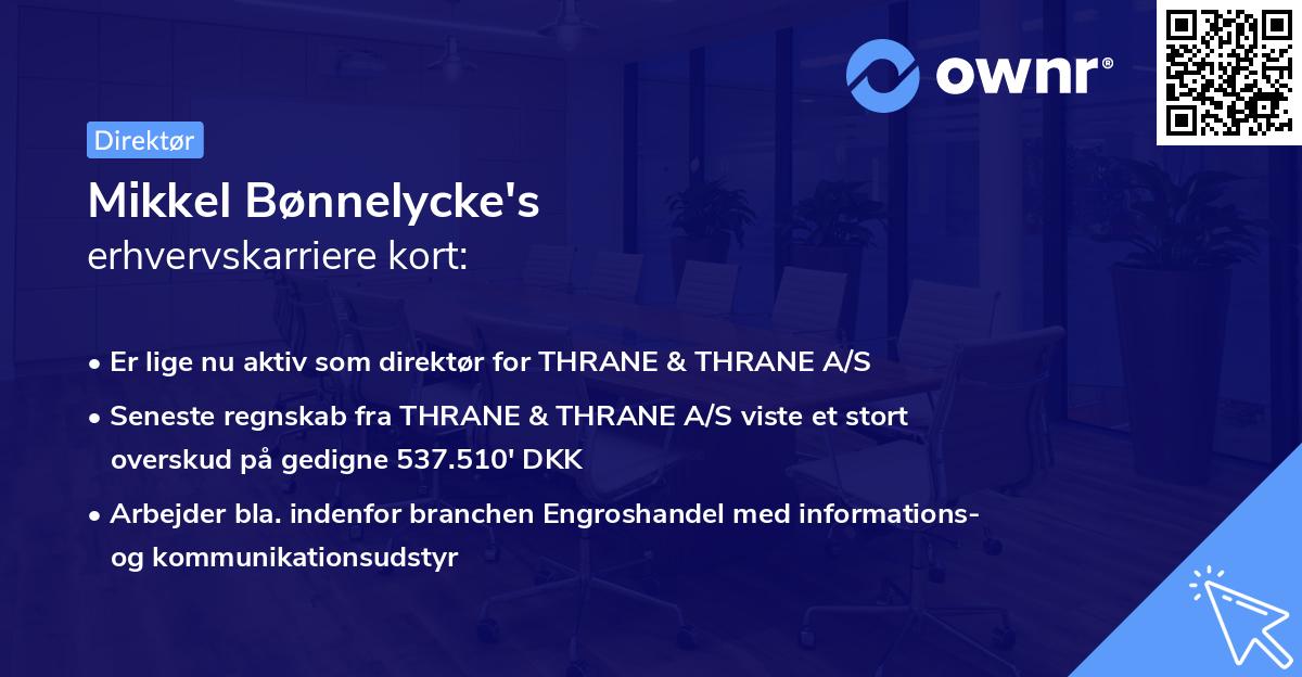 Mikkel Bønnelycke's erhvervskarriere kort