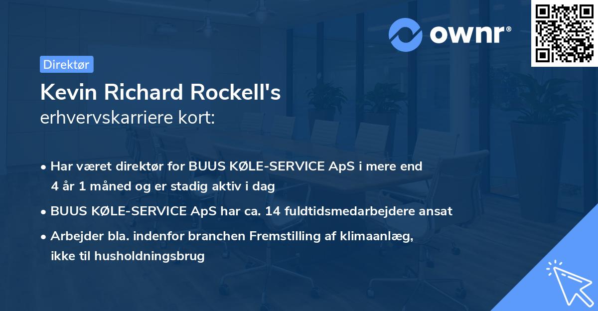 Kevin Richard Rockell's erhvervskarriere kort