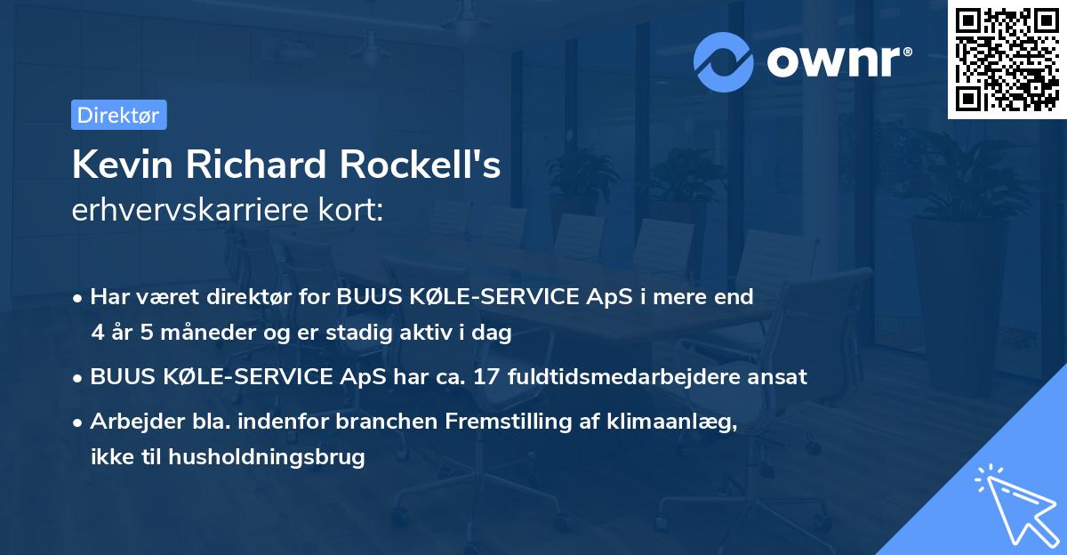 Kevin Richard Rockell's erhvervskarriere kort