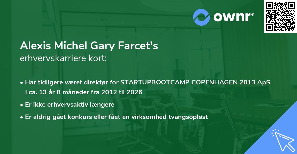 Alexis Michel Gary Farcet's erhvervskarriere kort