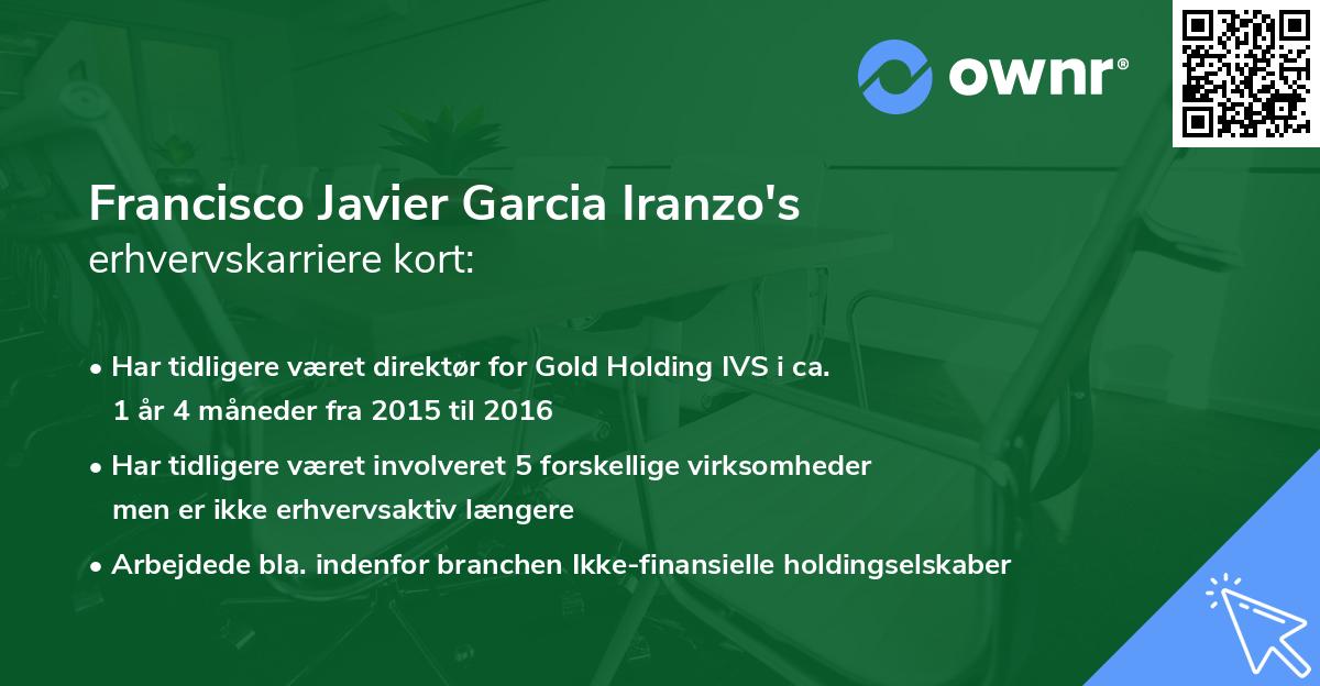 Francisco Javier Garcia Iranzo's erhvervskarriere kort