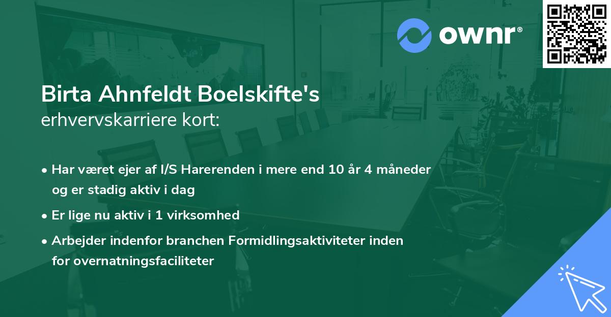 Birta Ahnfeldt Boelskifte's erhvervskarriere kort