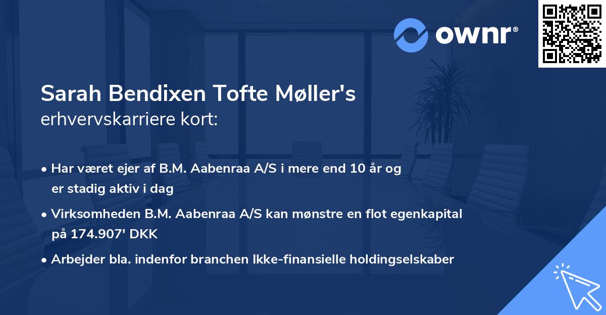 Sarah Bendixen Tofte Møller's erhvervskarriere kort