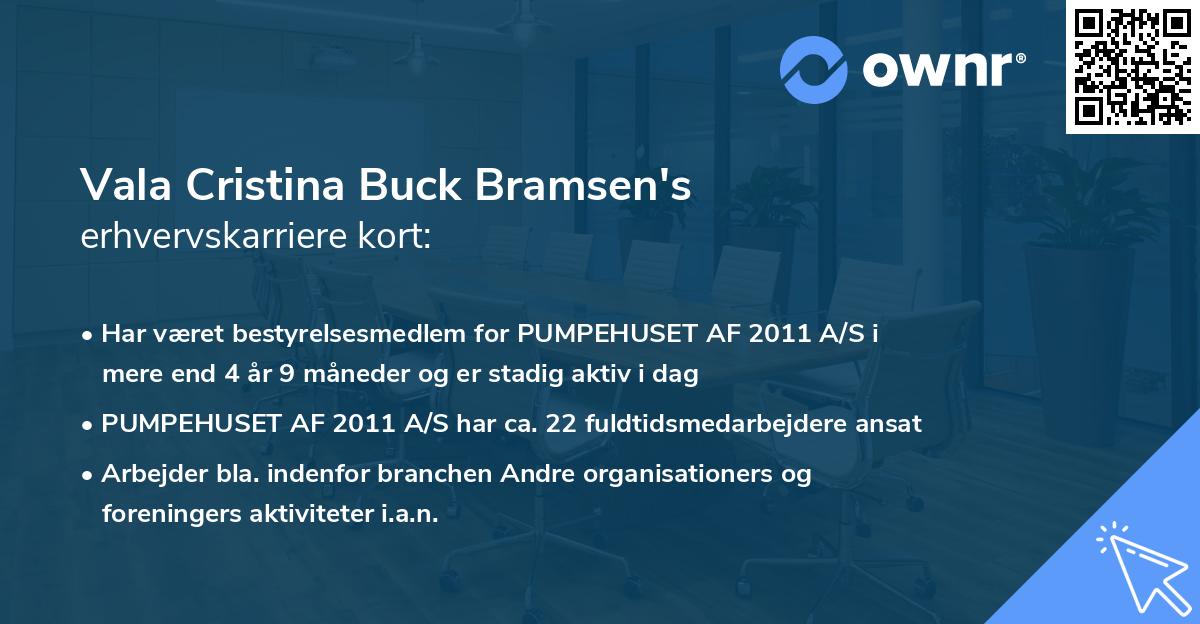 Vala Cristina Buck Bramsen's erhvervskarriere kort
