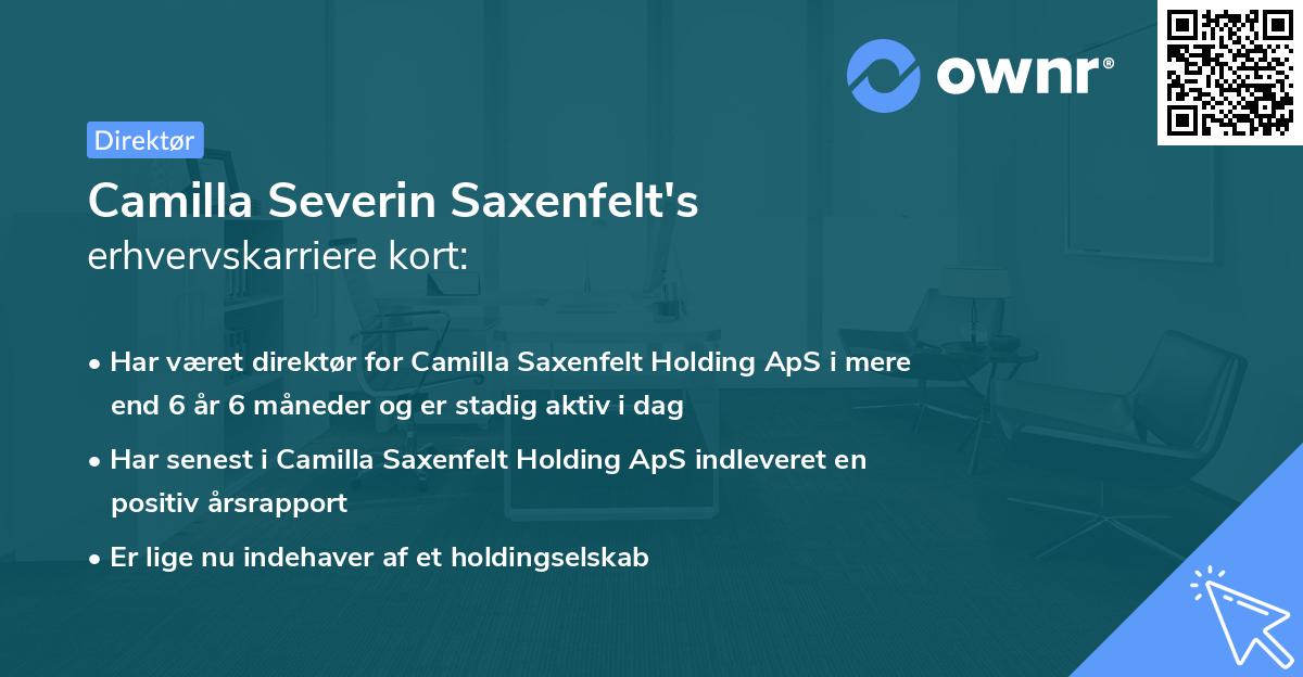 Camilla Severin Saxenfelt's erhvervskarriere kort