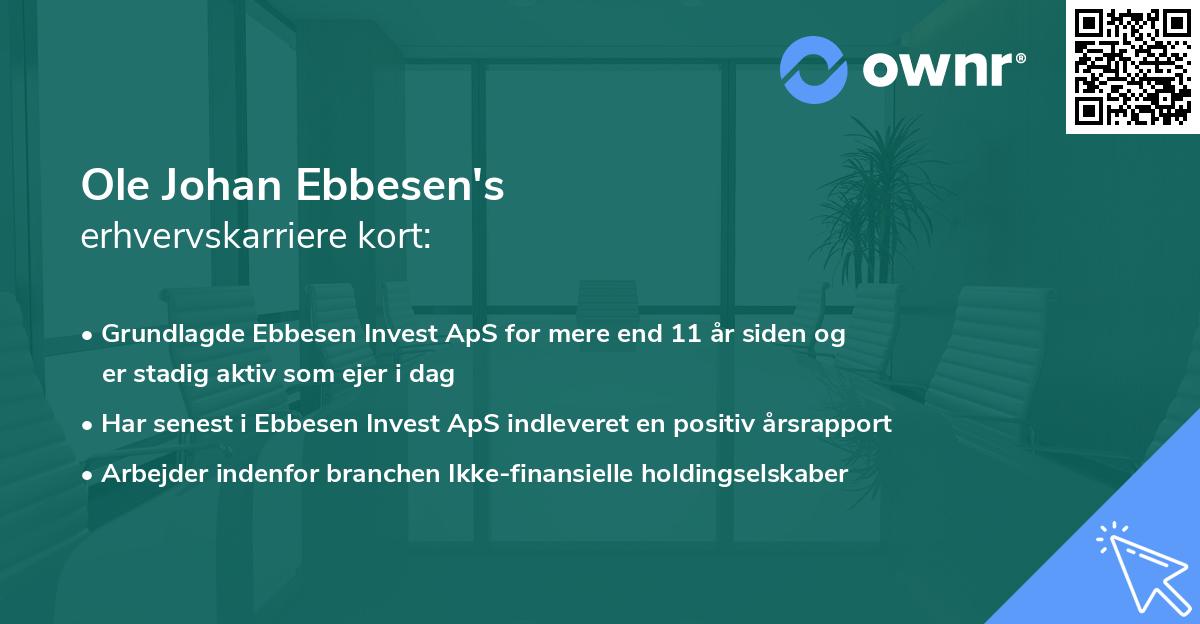 Ole Johan Ebbesen's erhvervskarriere kort