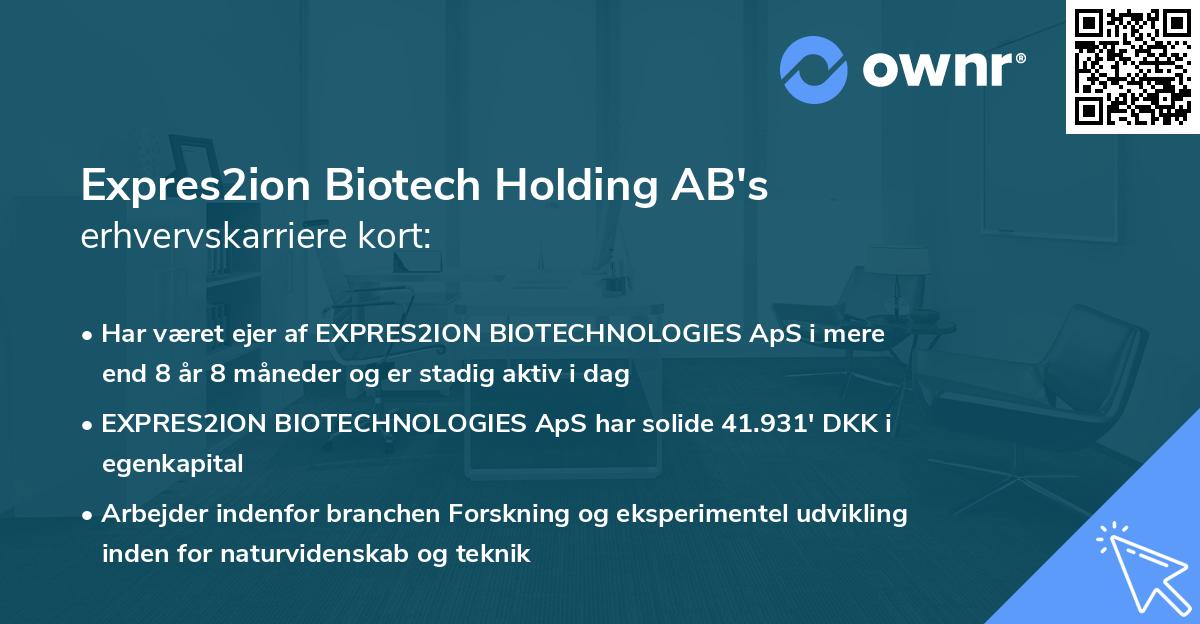 Expres2ion Biotech Holding AB's erhvervskarriere kort