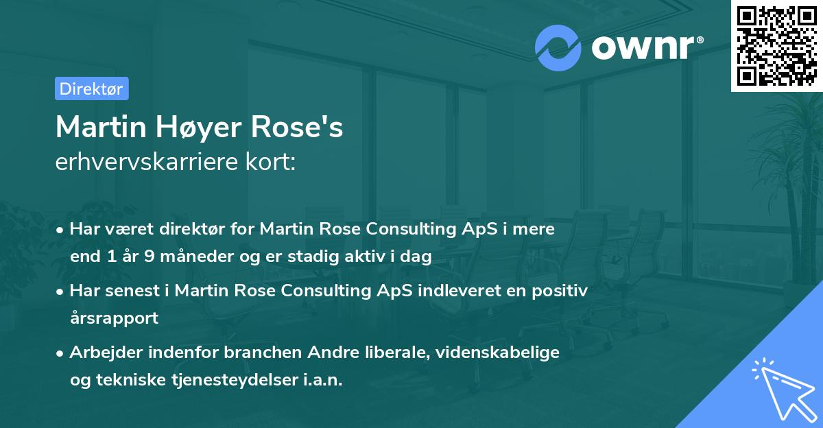 Martin Høyer Rose's erhvervskarriere kort