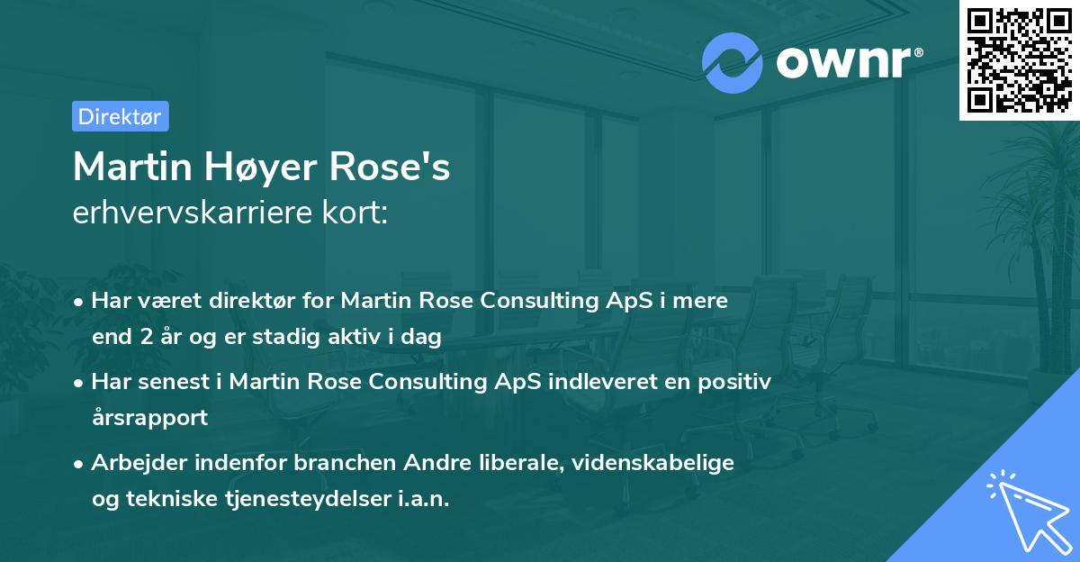 Martin Høyer Rose's erhvervskarriere kort