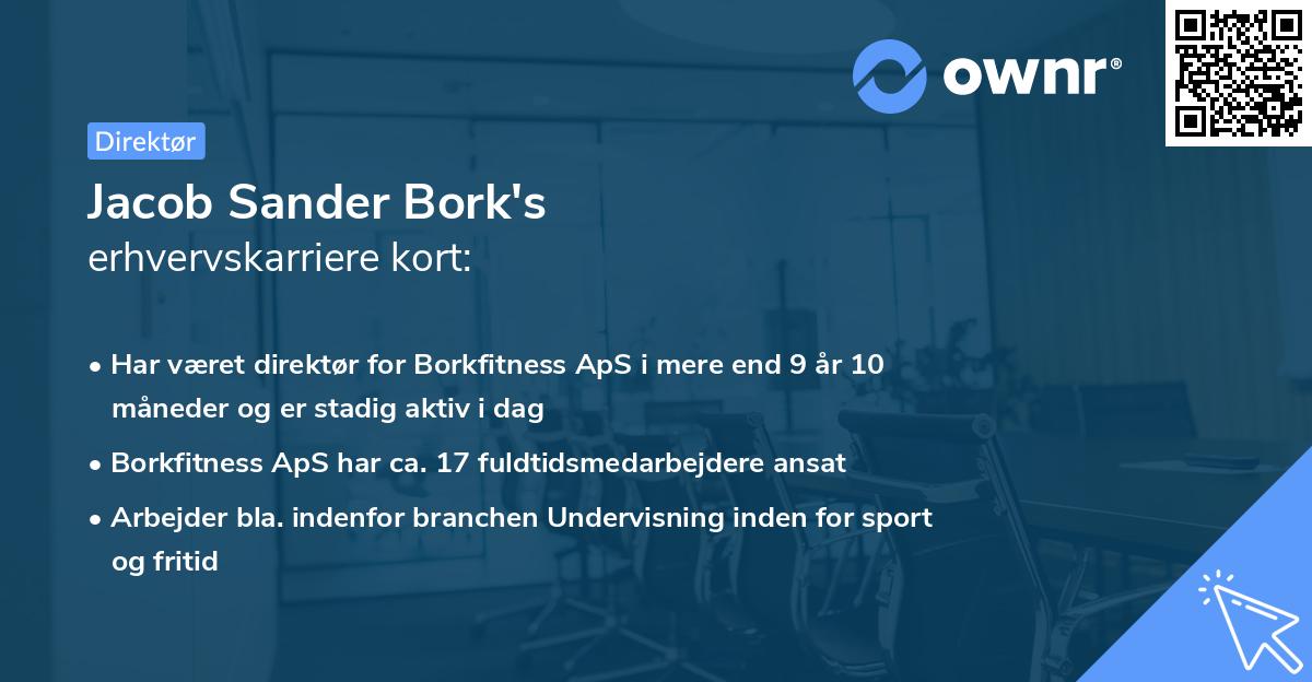 Jacob Sander Bork's erhvervskarriere kort