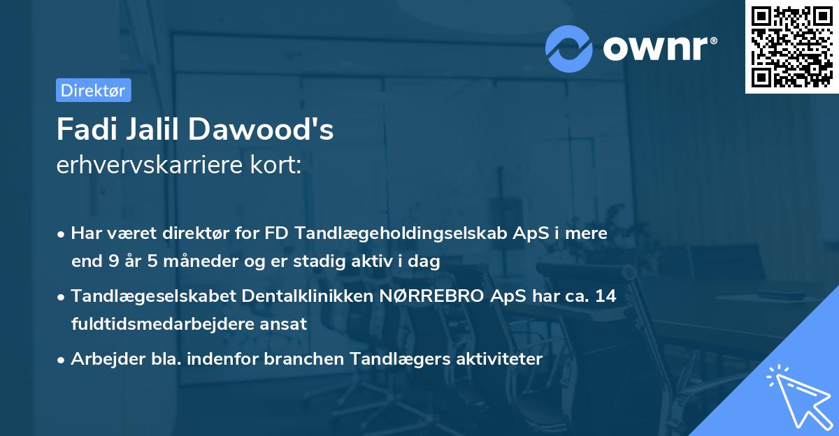 Fadi Jalil Dawood's erhvervskarriere kort