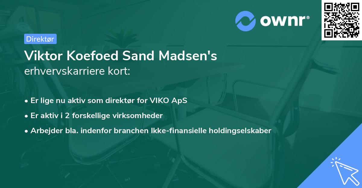 Viktor Koefoed Sand Madsen's erhvervskarriere kort