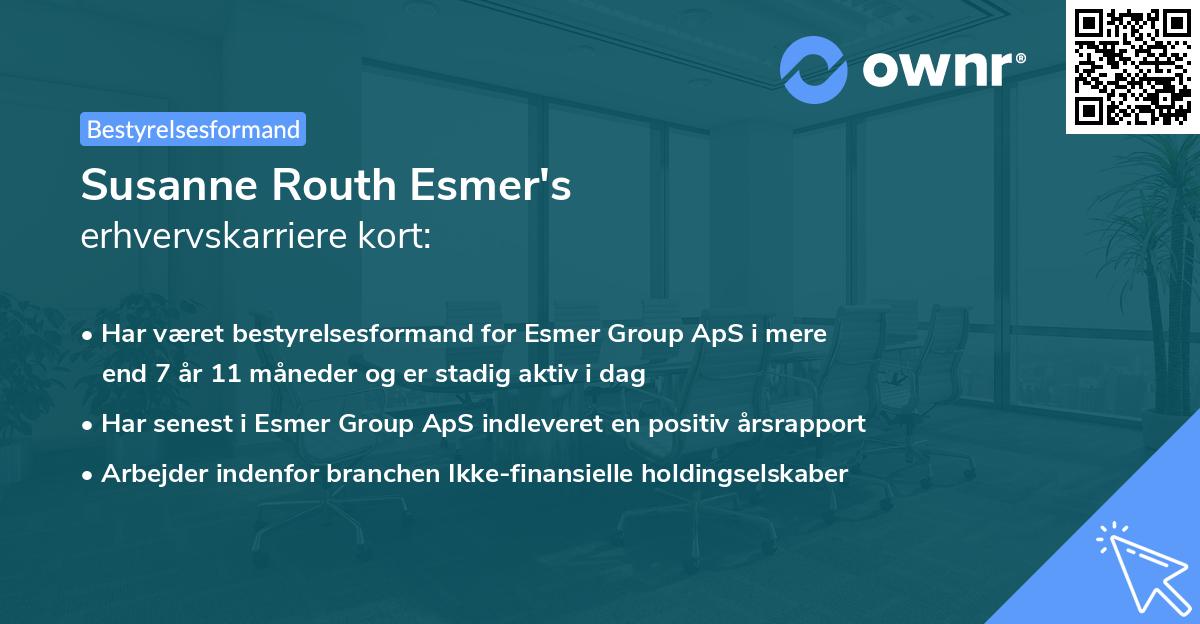 Susanne Routh Esmer's erhvervskarriere kort