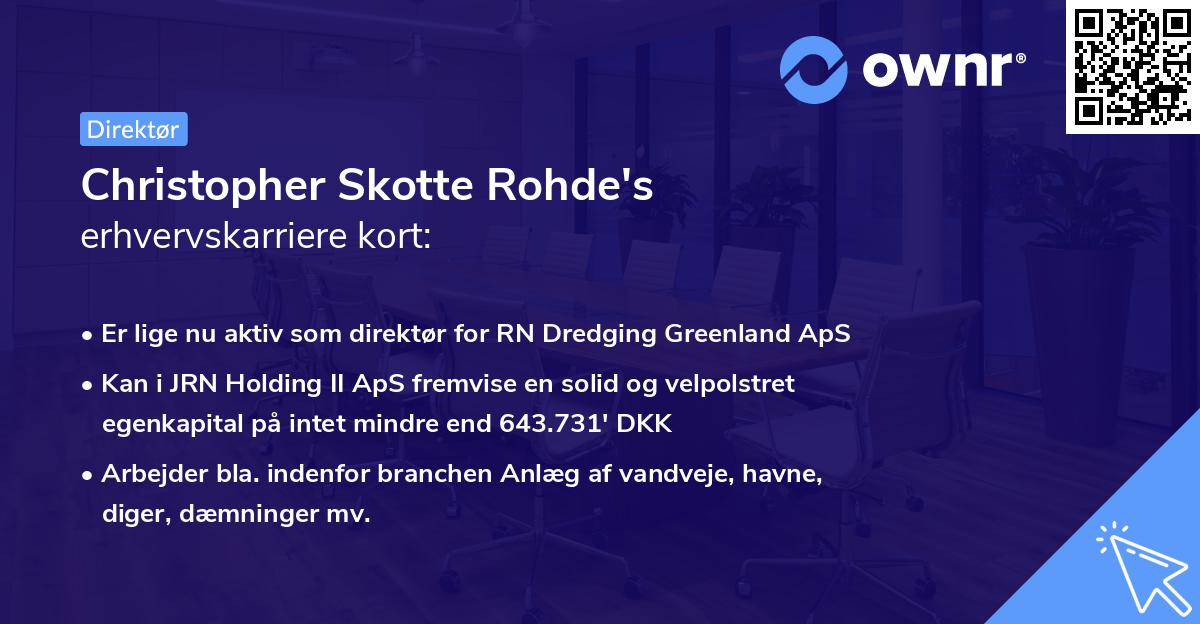 Christopher Skotte Rohde's erhvervskarriere kort