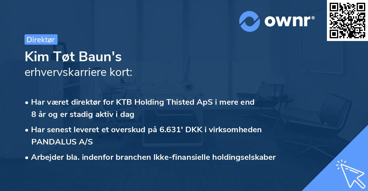 Kim Tøt Baun's erhvervskarriere kort