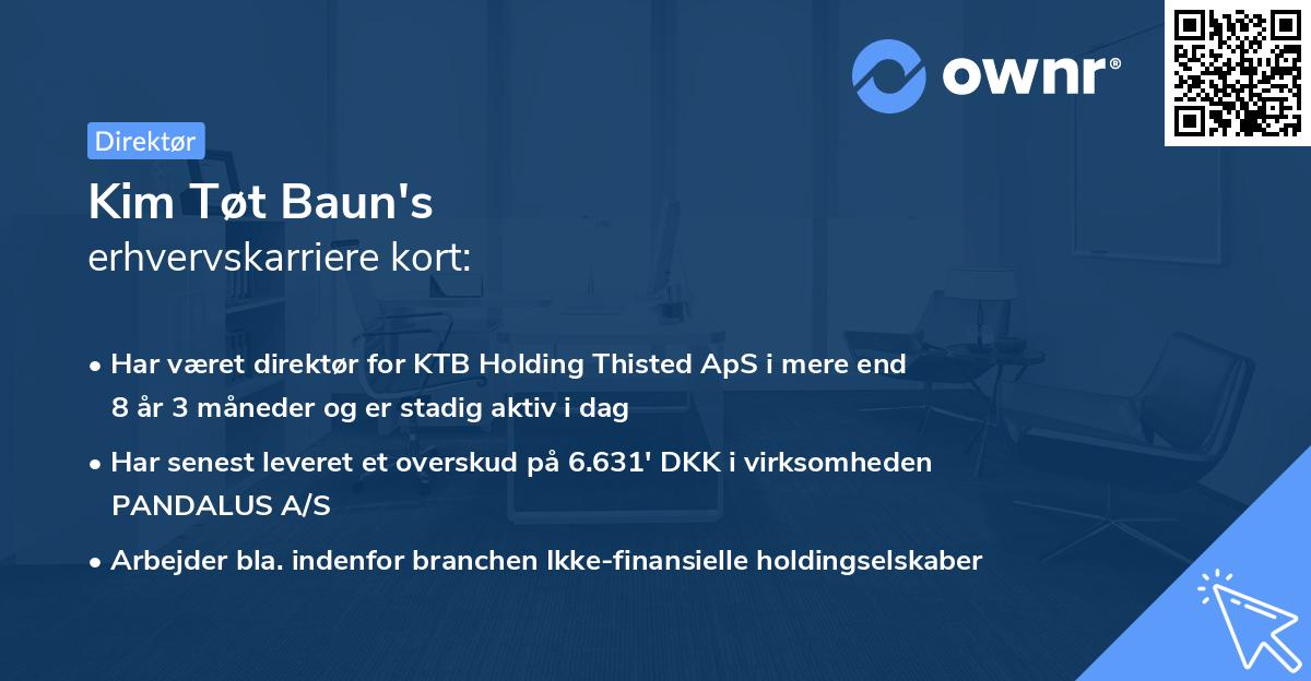 Kim Tøt Baun's erhvervskarriere kort