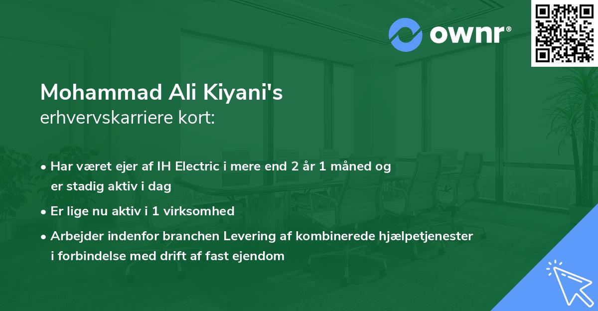 Mohammad Ali Kiyani's erhvervskarriere kort