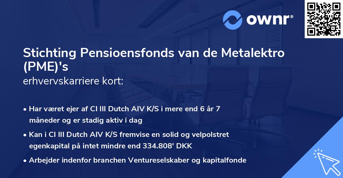 Stichting Pensioensfonds van de Metalektro (PME)'s erhvervskarriere kort