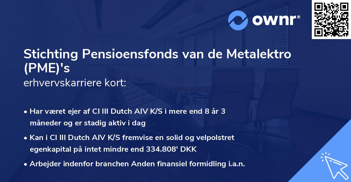 Stichting Pensioensfonds van de Metalektro (PME)'s erhvervskarriere kort
