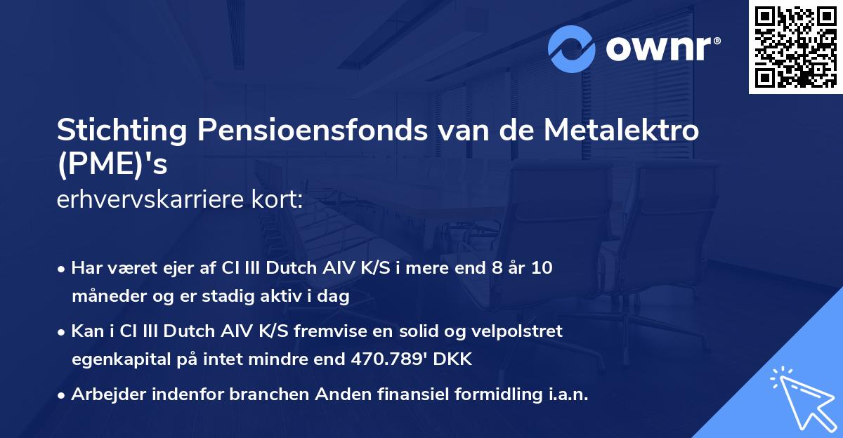 Stichting Pensioensfonds van de Metalektro (PME)'s erhvervskarriere kort