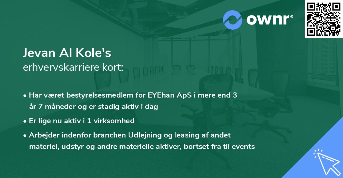 Jevan Al Kole's erhvervskarriere kort