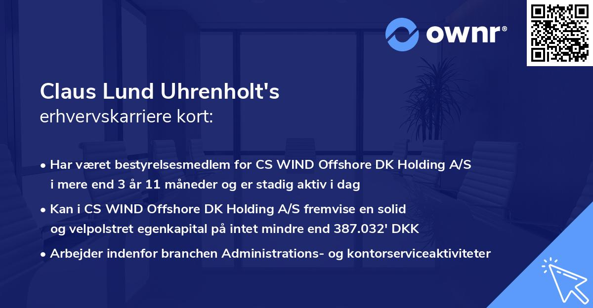 Claus Lund Uhrenholt's erhvervskarriere kort