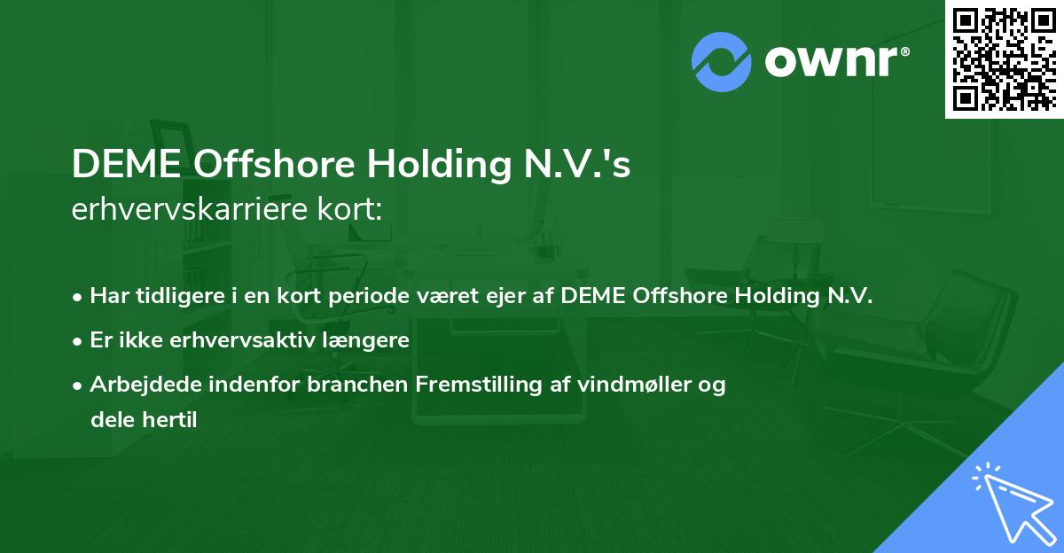 DEME Offshore Holding N.V.'s erhvervskarriere kort