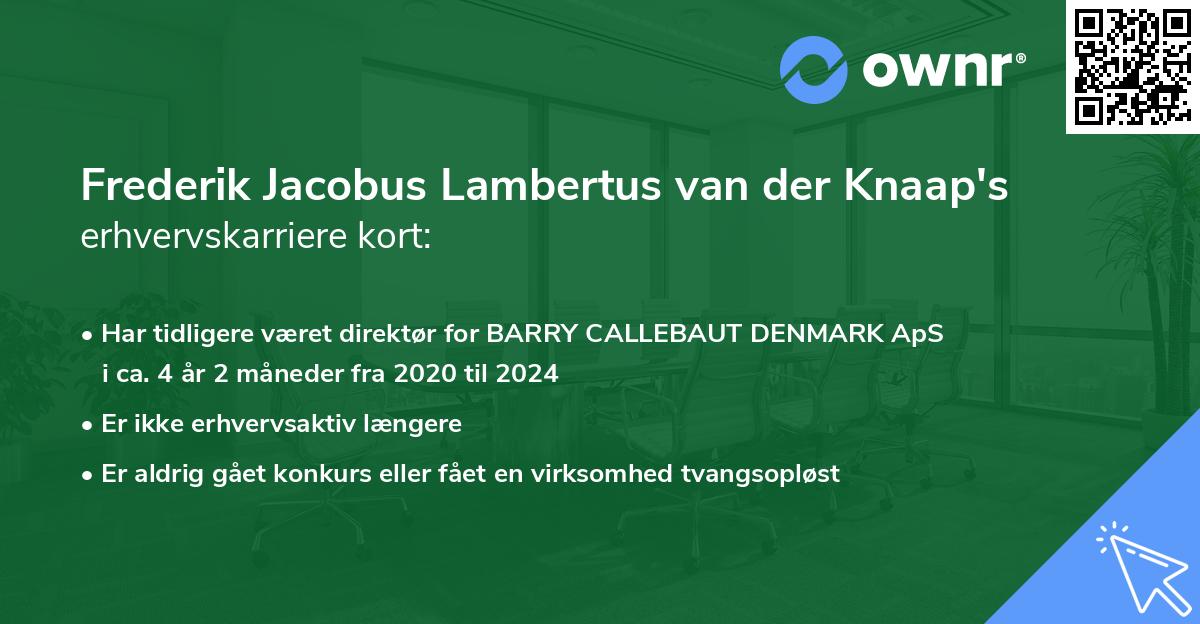 Frederik Jacobus Lambertus van der Knaap's erhvervskarriere kort